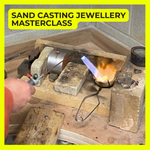Load image into Gallery viewer, Jewellery Making Classes - Sand Casting Masterclass- 4hrs
